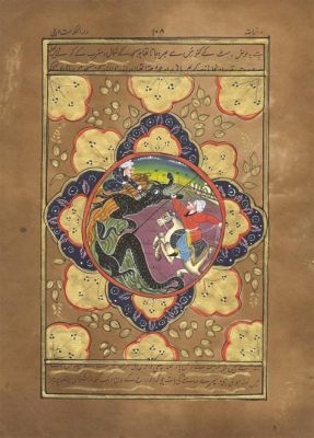 The Shahnama Manuscript: An Exquisite Showcase of Persian Miniature Painting and Intricate Calligraphy!