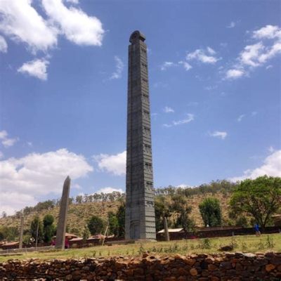 “The Stelae of Aksum: A Triumphant Symphony of Stone and Faith!”